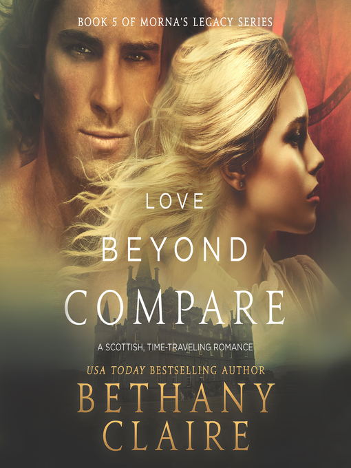 Title details for Love Beyond Compare by Bethany Claire - Available